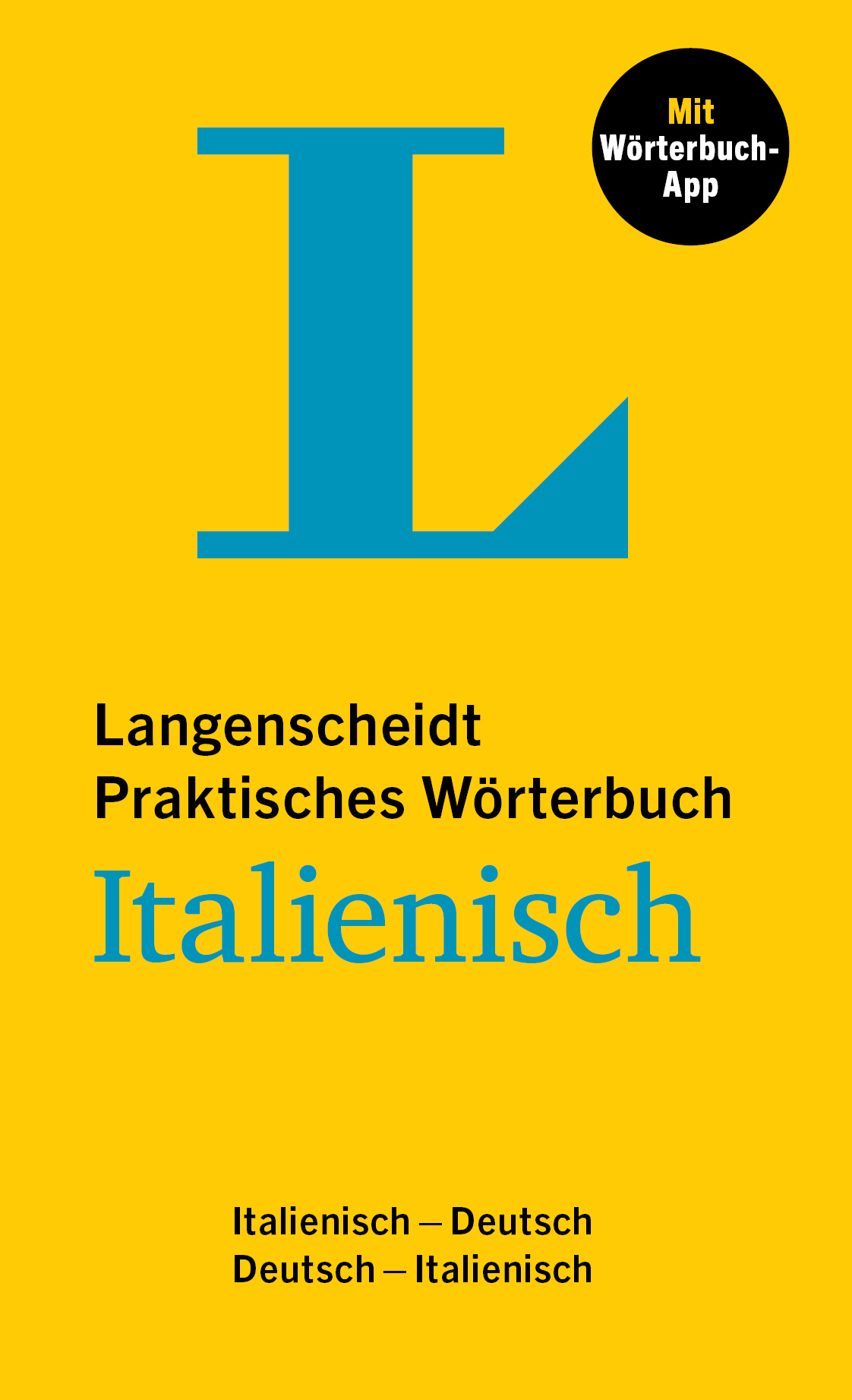 Langenscheidt Praktisches Wörterbuch Italienisch Langenscheidt Praktisches Wörterbuch Italienisch