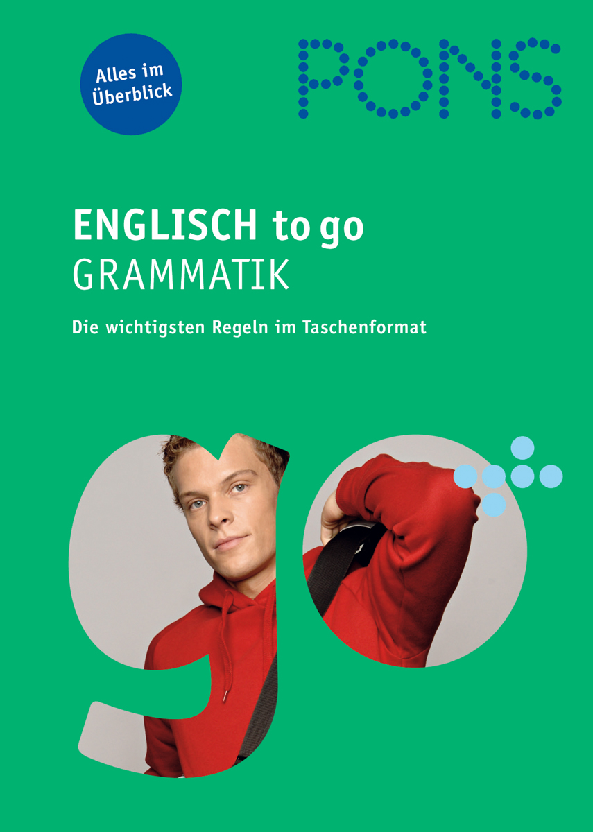 PONS Englisch to go - Grammatik PONS Englisch to go - Grammatik
