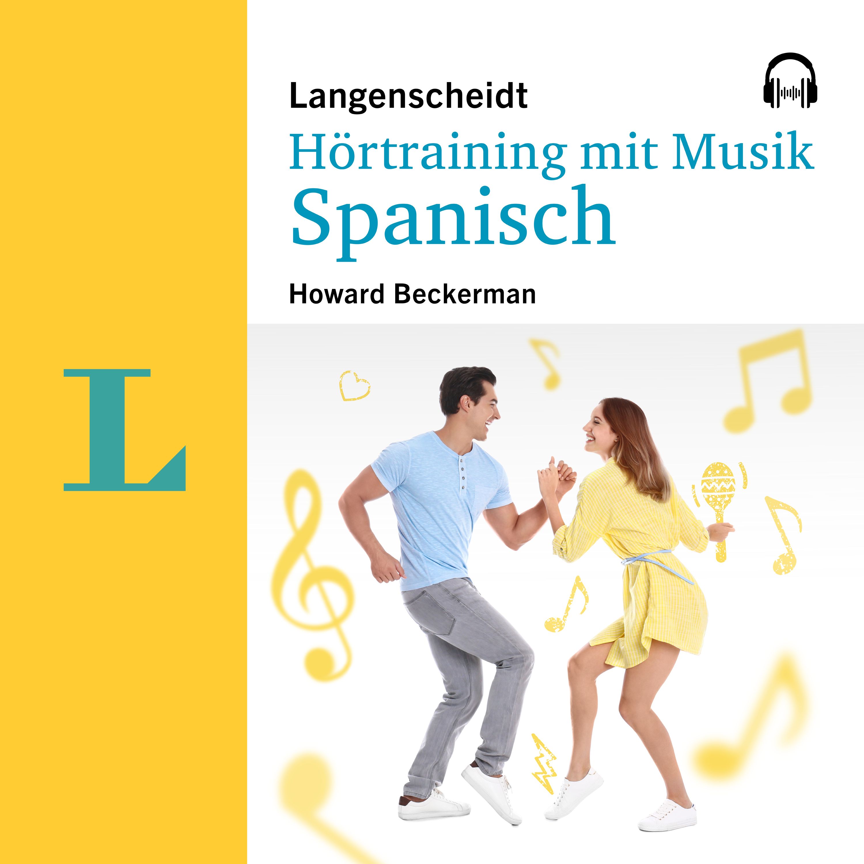 Langenscheidt Hörtraining mit Musik Spanisch Langenscheidt Hörtraining mit Musik Spanisch