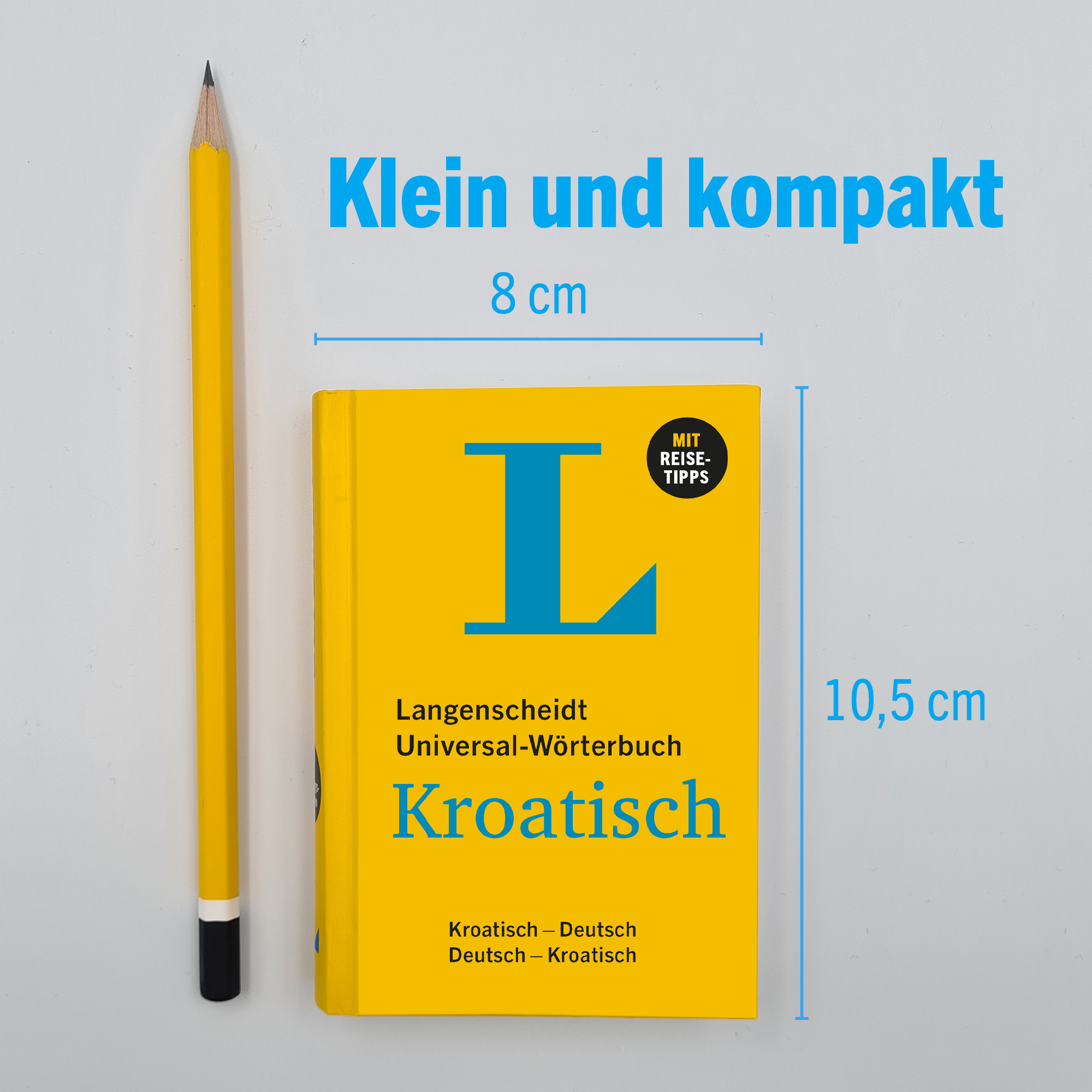 Langenscheidt Universal-Wörterbuch Kroatisch Langenscheidt Universal-Wörterbuch Kroatisch