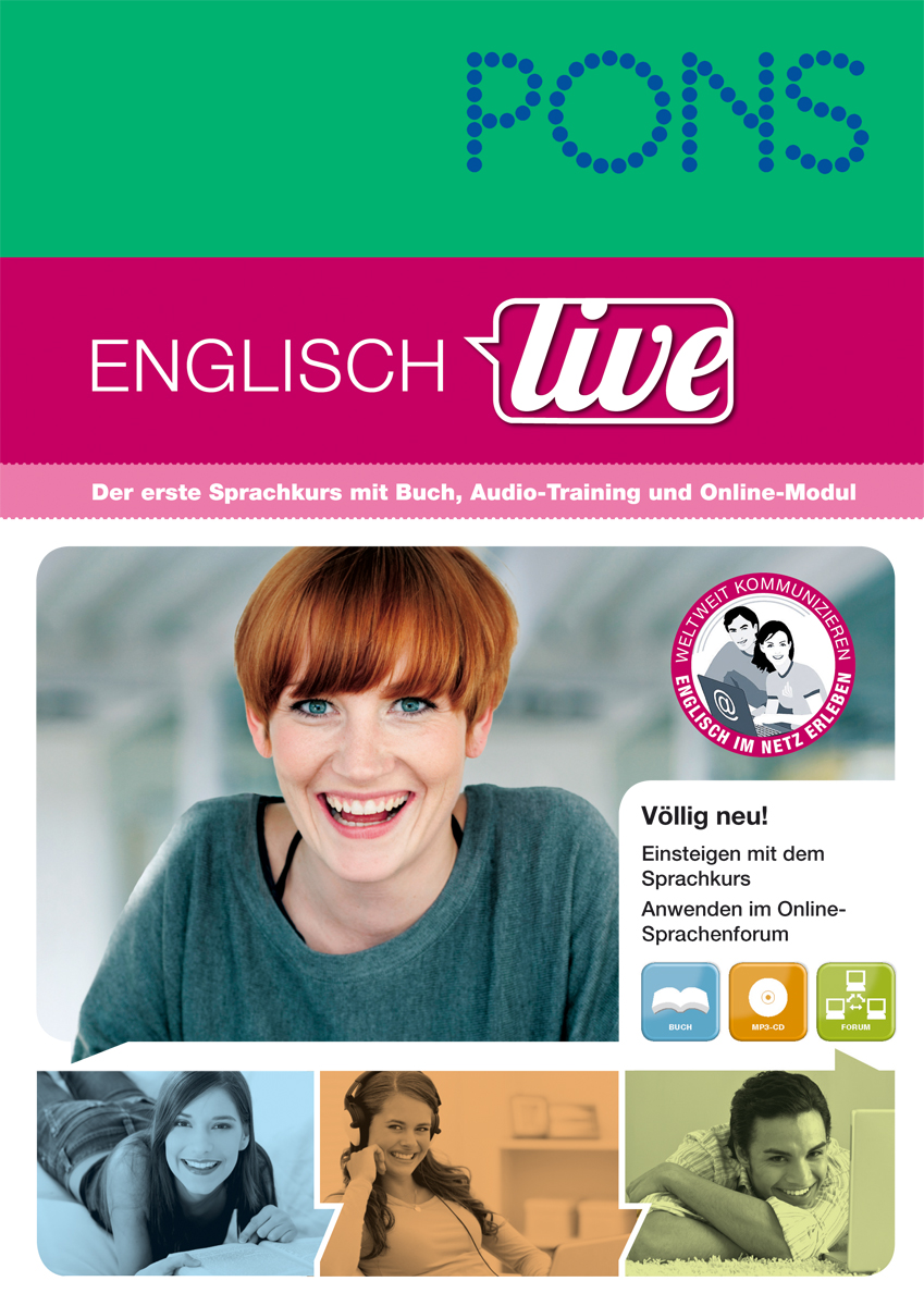 PONS Englisch live Umschlag eines PONS-Sprachkursbuchs mit dem Titel Englisch live, mit einer lächelnden Frau, Symbolen für Audio- und Online-Module und einem deutschen Text, der für eine neue Englisch-Lernmethode wirbt.