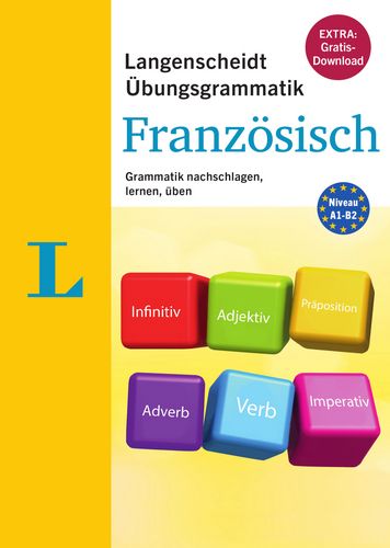 Langenscheidt Übungsgrammatik Französisch Langenscheidt Übungsgrammatik Französisch