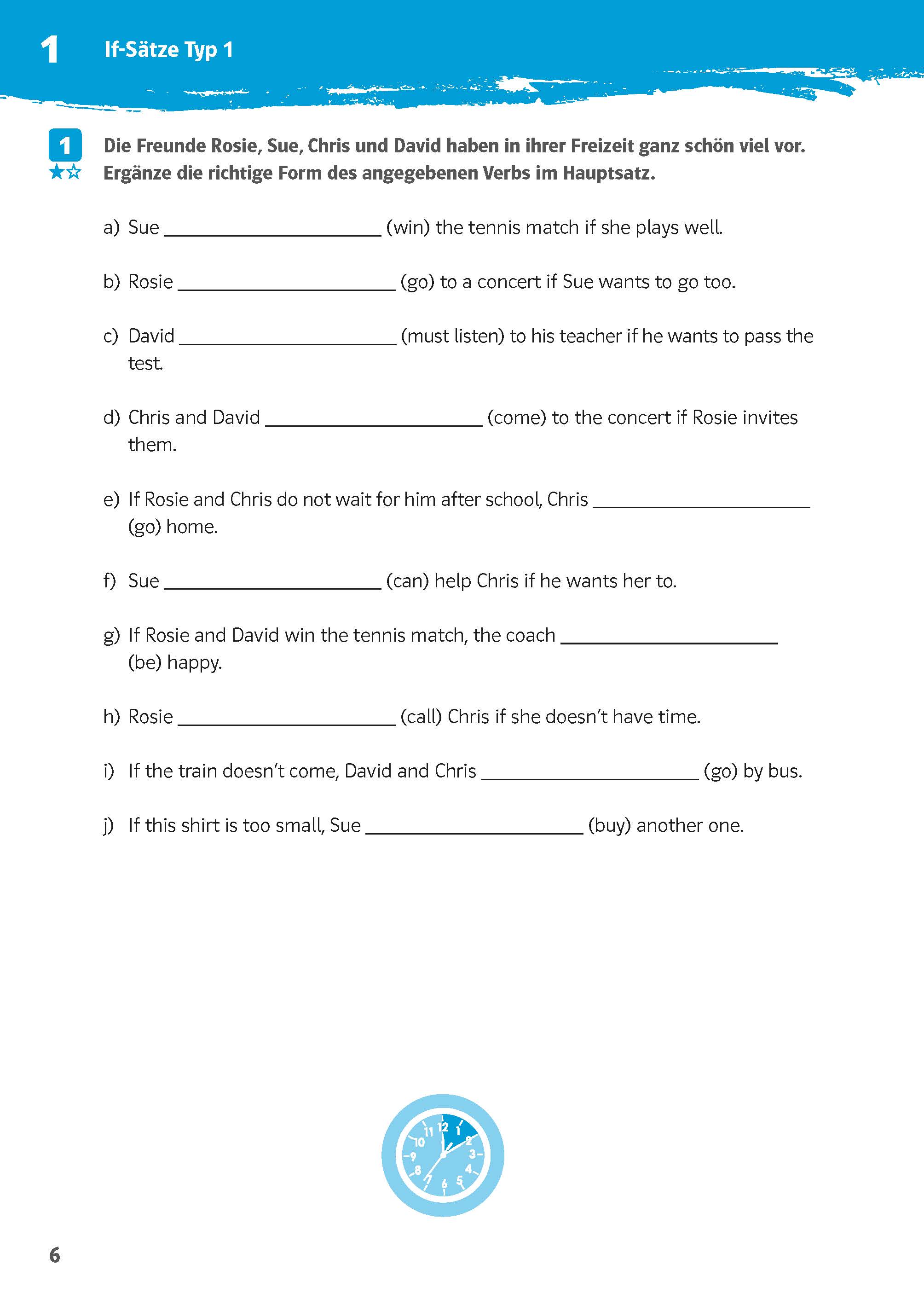 Klett 10-Minuten-Training Englisch Grammatik If-Clauses 6.-8. Klasse Klett 10-Minuten-Training Englisch Grammatik If-Clauses 6.-8. Klasse