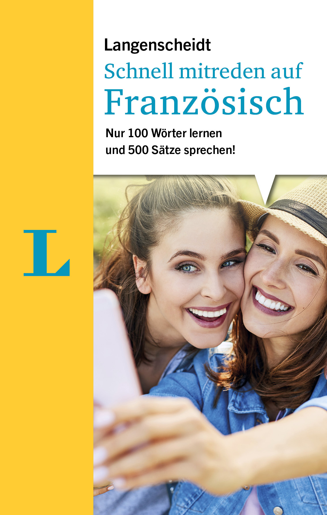 Langenscheidt Schnell mitreden auf Französisch Langenscheidt Schnell mitreden auf Französisch