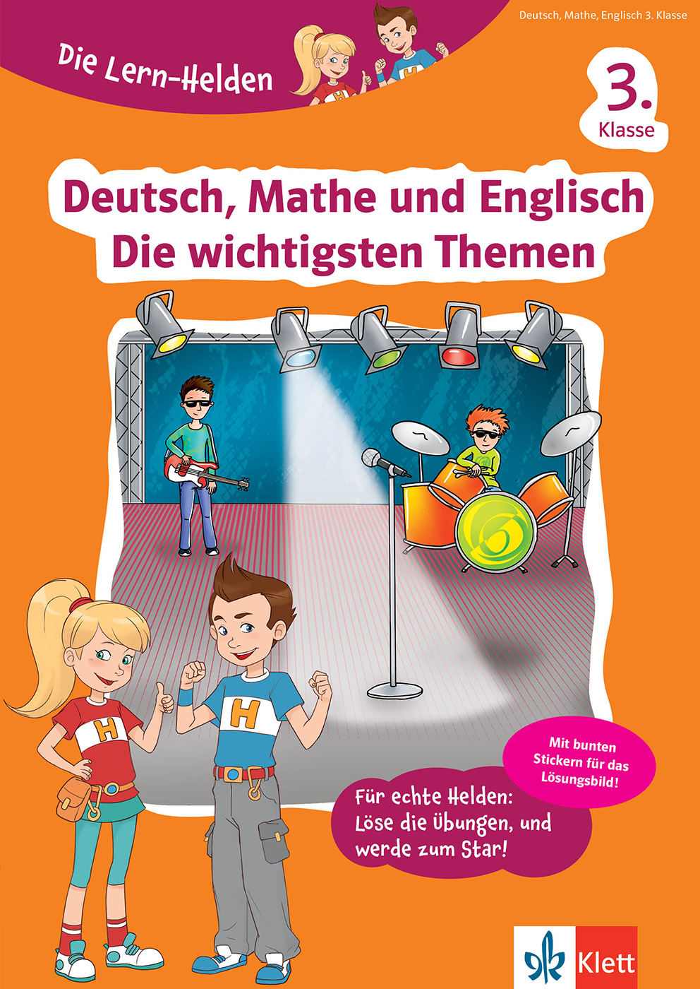 Klett Die Lern-Helden: Deutsch, Mathe und Englisch Die wichtigsten Themen 3. Klasse