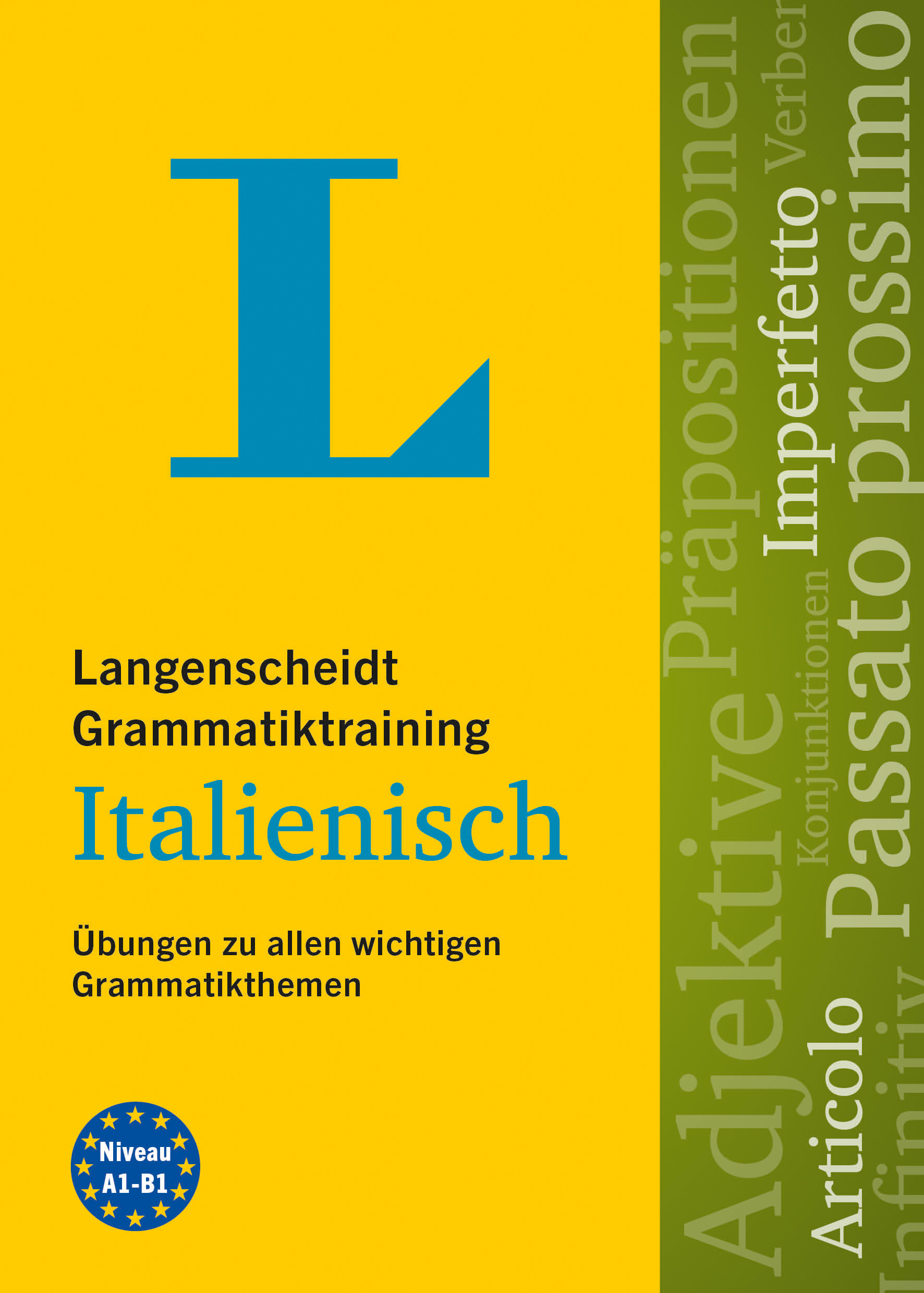Langenscheidt Grammatiktraining Italienisch Langenscheidt Grammatiktraining Italienisch