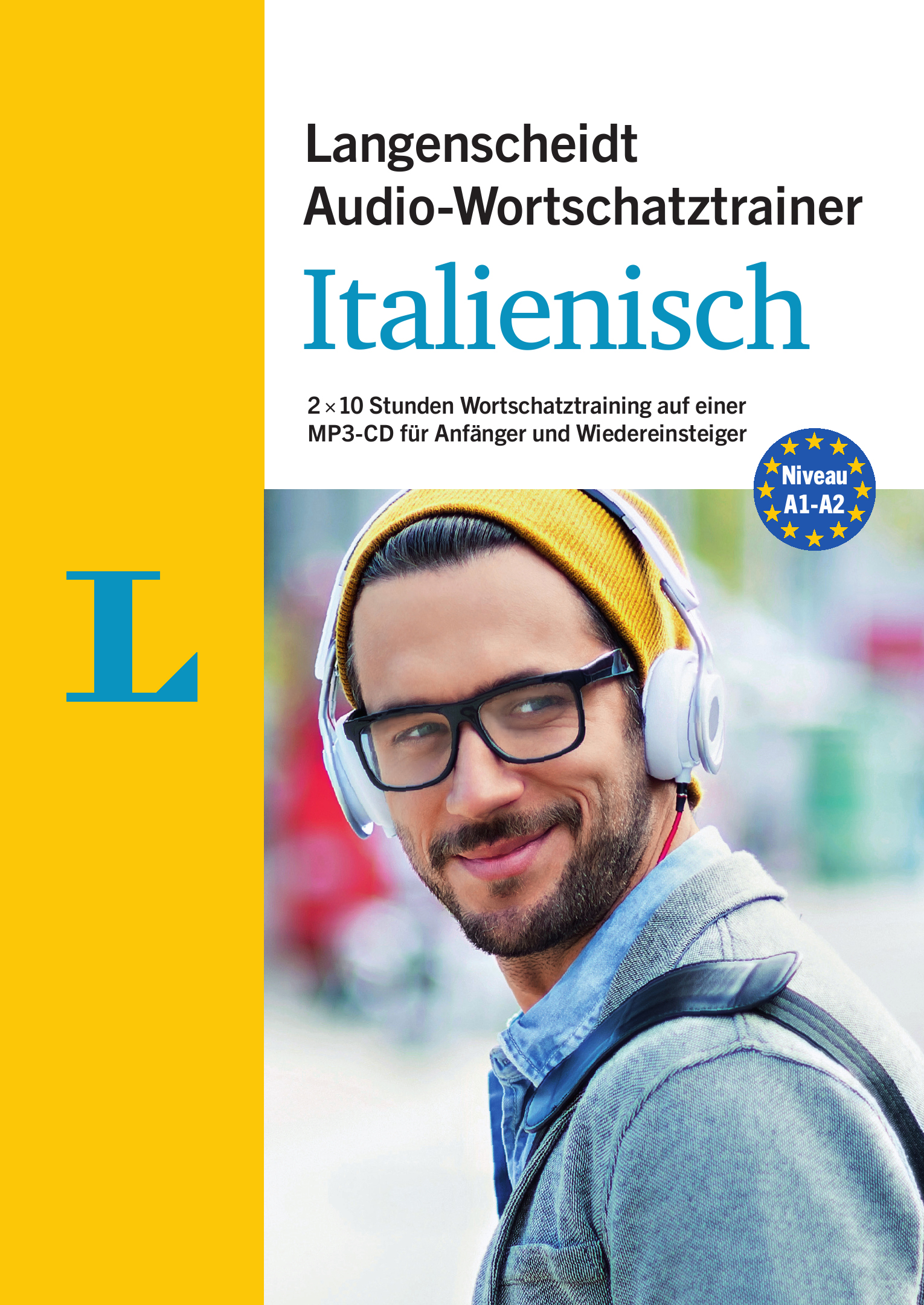 Langenscheidt Audio-Wortschatztrainer Italienisch für Anfänger Langenscheidt Audio-Wortschatztrainer Italienisch für Anfänger