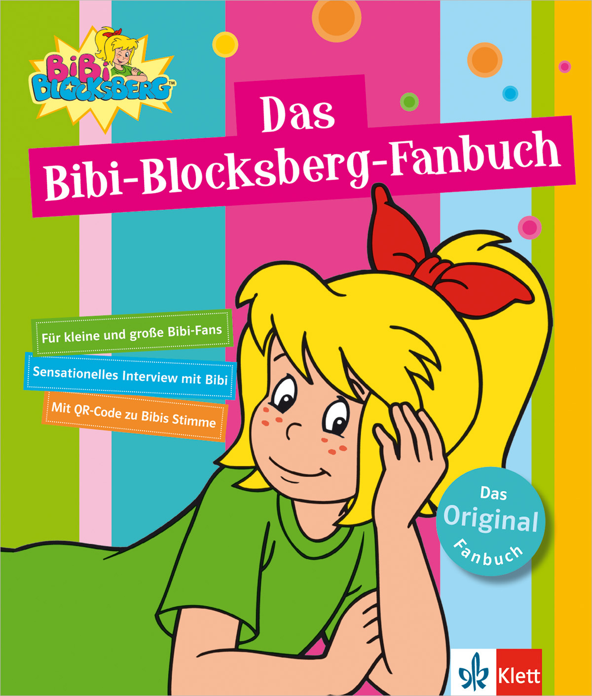 Das Bibi-Blocksberg-Fanbuch Das Cover von Das Bibi-Blocksberg-Fanbuch zeigt ein illustriertes Mädchen mit blondem Haar und grünem Hemd, umgeben von buntem Text und Gestaltungselementen.
