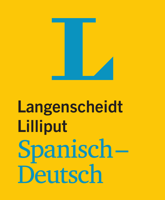 Langenscheidt Lilliput Spanisch-Deutsch Langenscheidt Lilliput Spanisch-Deutsch