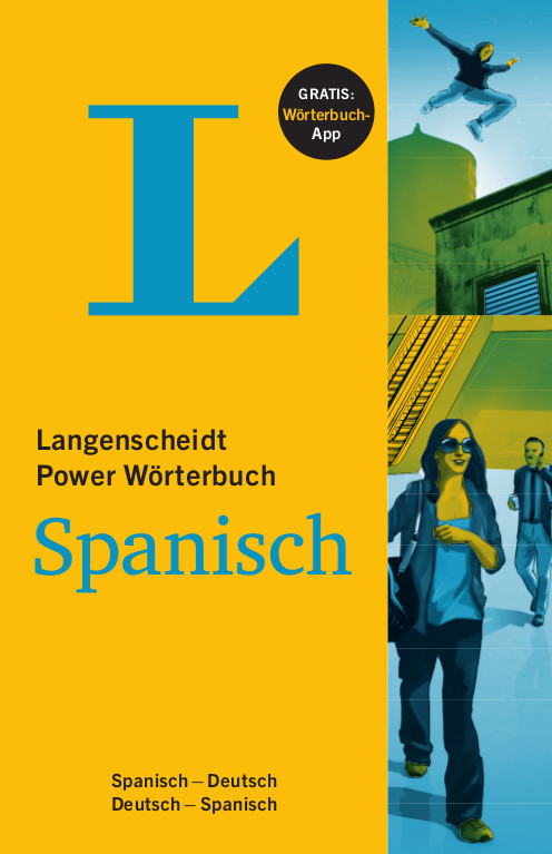 Langenscheidt Power Wörterbuch Spanisch Langenscheidt Power Wörterbuch Spanisch
