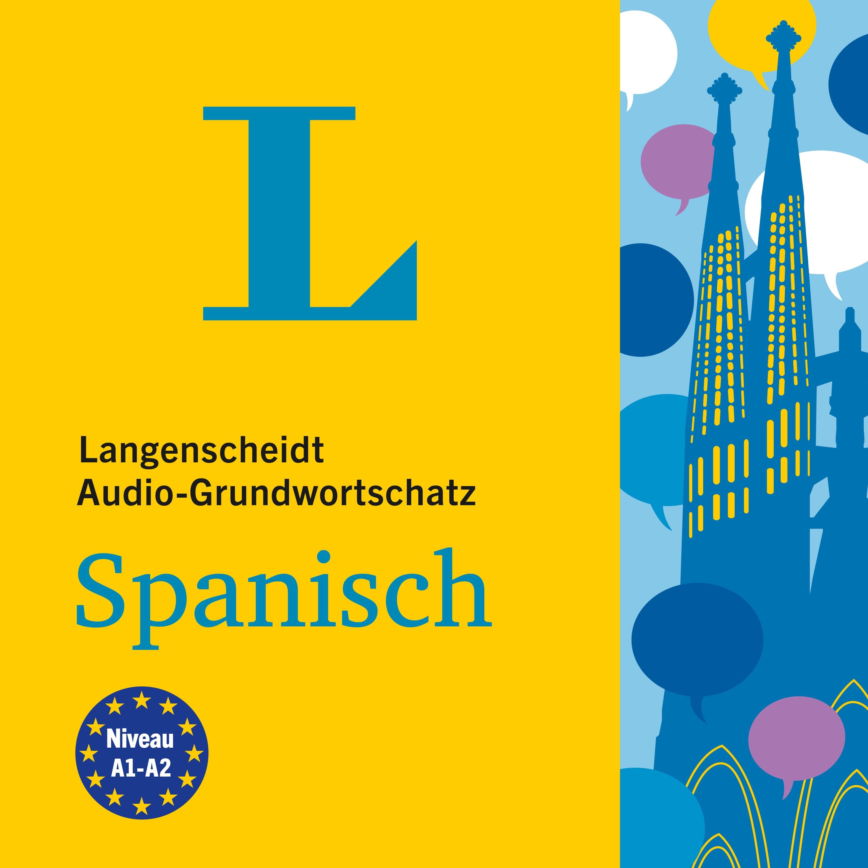 Langenscheidt Audio-Grundwortschatz Spanisch Langenscheidt Audio-Grundwortschatz Spanisch