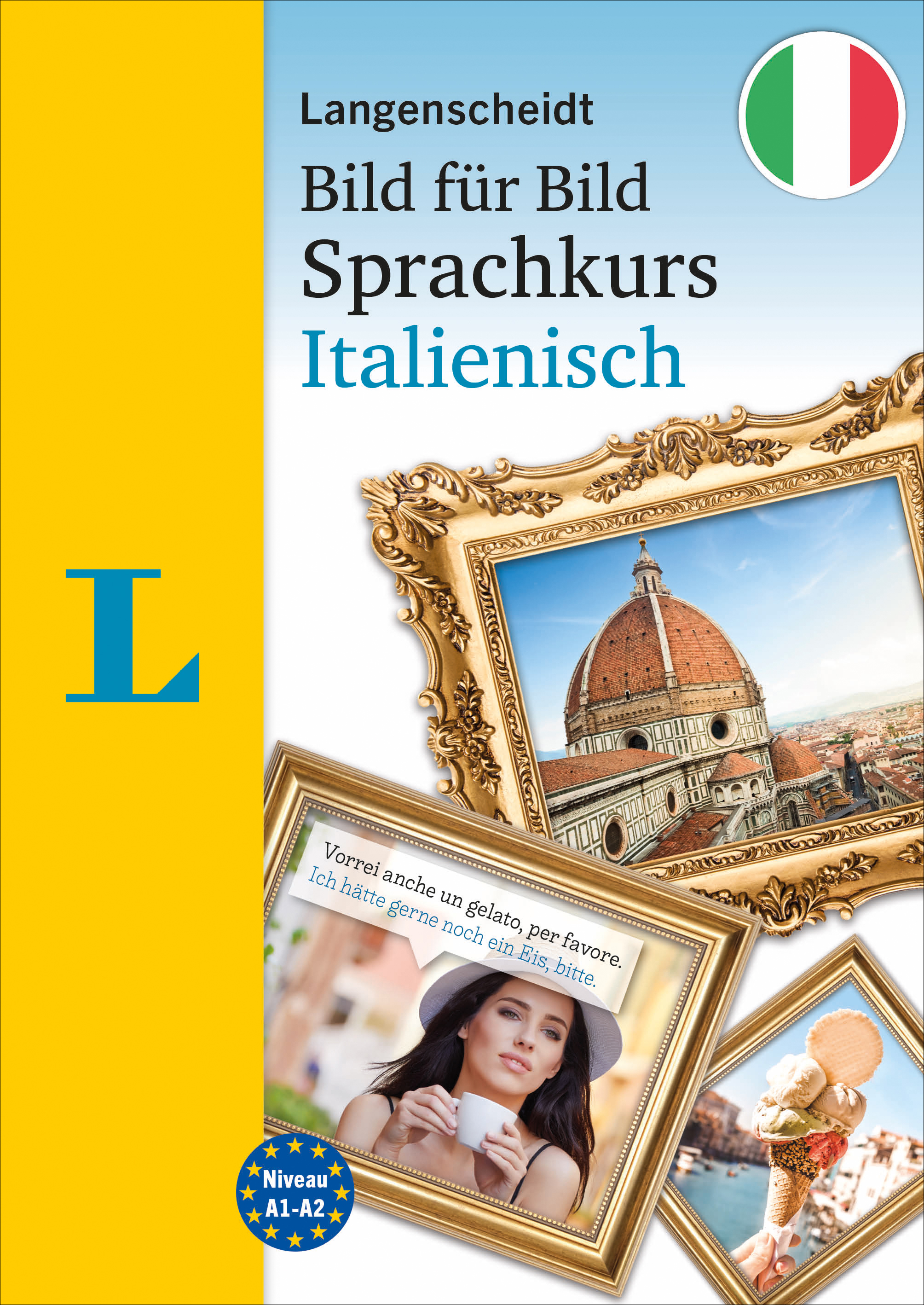 Langenscheidt Sprachkurs Bild für Bild Italienisch Langenscheidt Sprachkurs Bild für Bild Italienisch