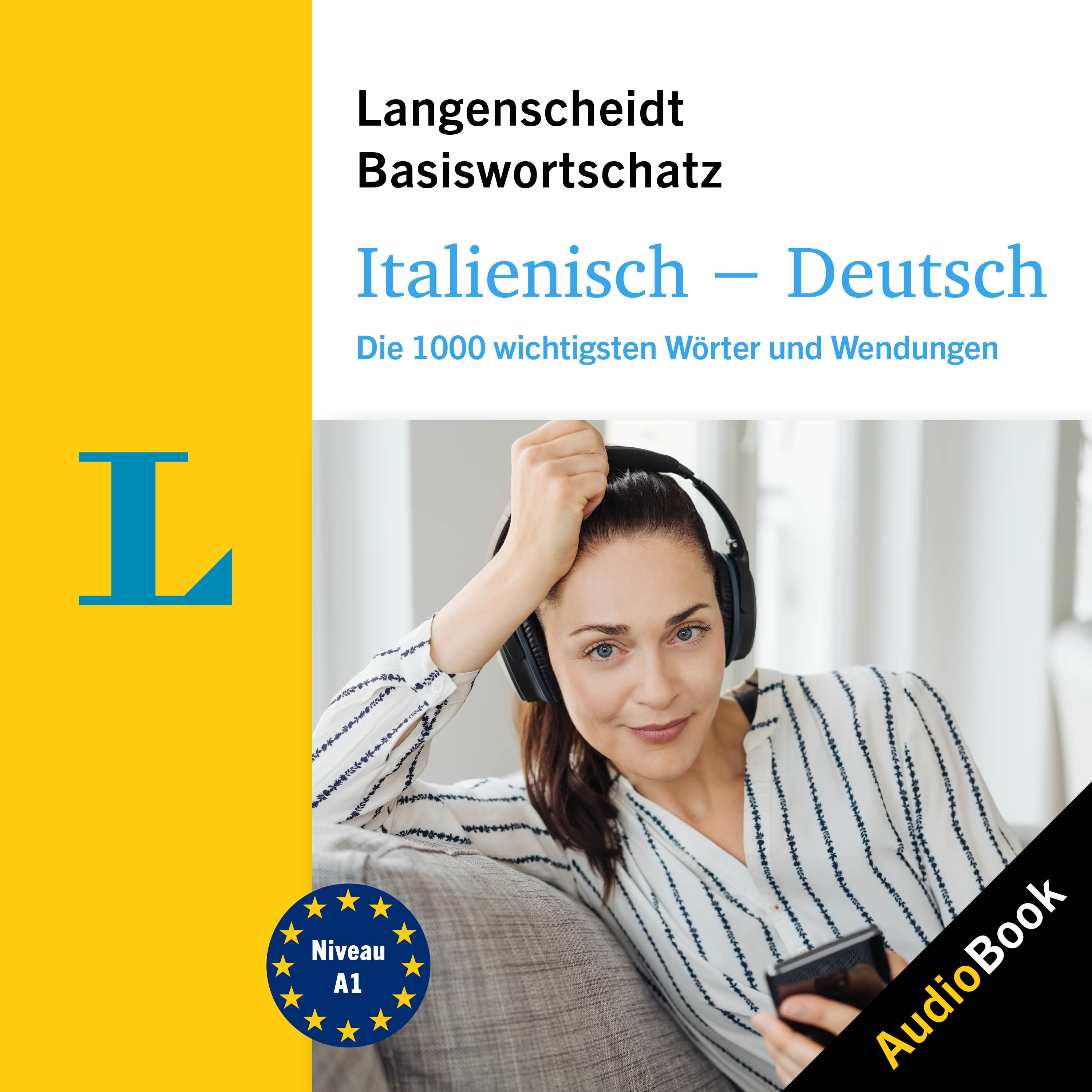 Langenscheidt Italienisch-Deutsch Basiswortschatz Langenscheidt Italienisch-Deutsch Basiswortschatz