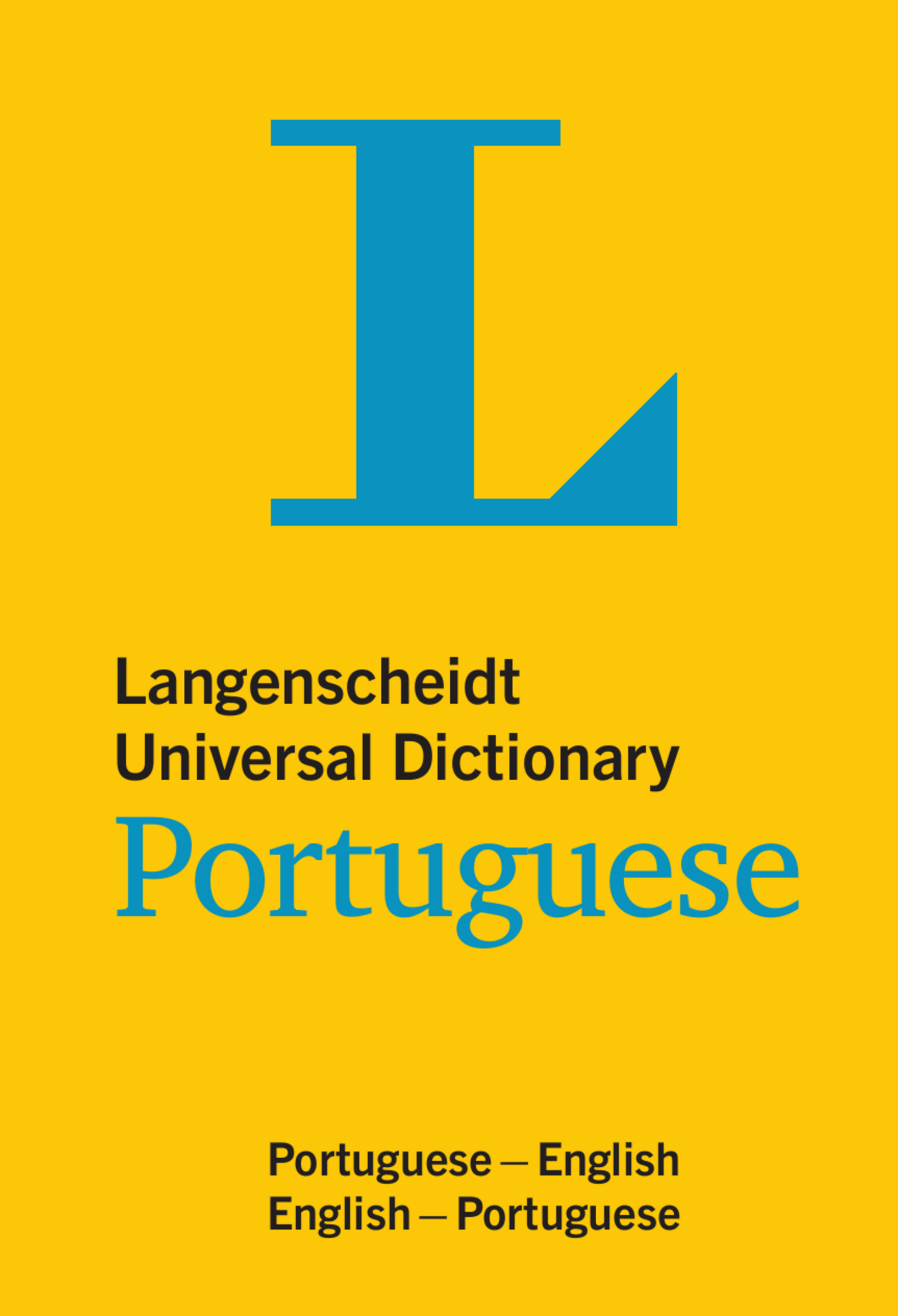 Langenscheidt Universal Dictionary Portuguese Langenscheidt Universal Dictionary Portuguese
