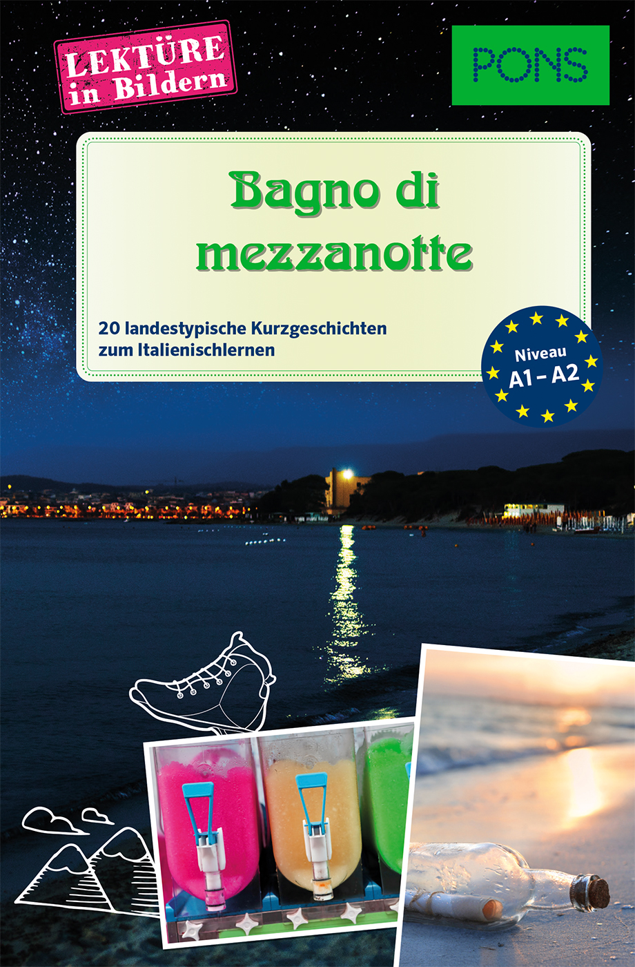 PONS Lektüre in Bildern Italienisch A1-A2 – Bagno di mezzanotte PONS Lektüre in Bildern Italienisch A1-A2 – Bagno di mezzanotte